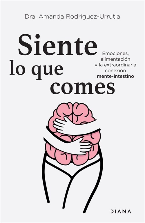 Siente Lo Que Comes (Paperback)