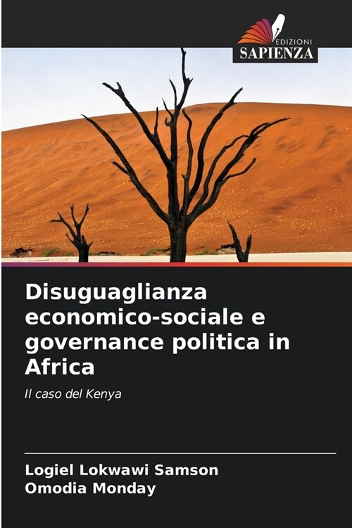 Disuguaglianza economico-sociale e governance politica in Africa (Paperback)