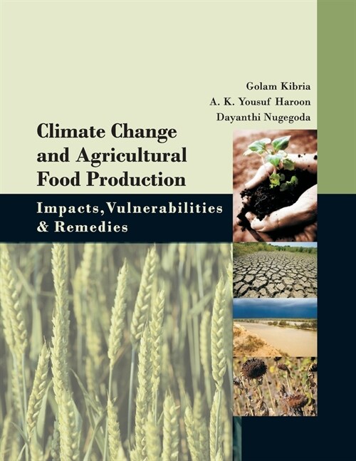 Climate Change and Agricultural Food Production (Paperback)