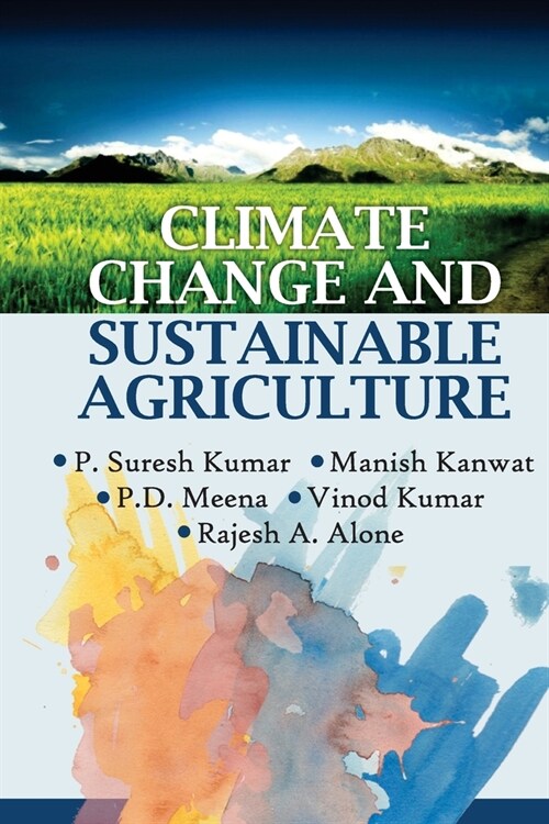 Climate Change and Sustainable Agriculture (Paperback)
