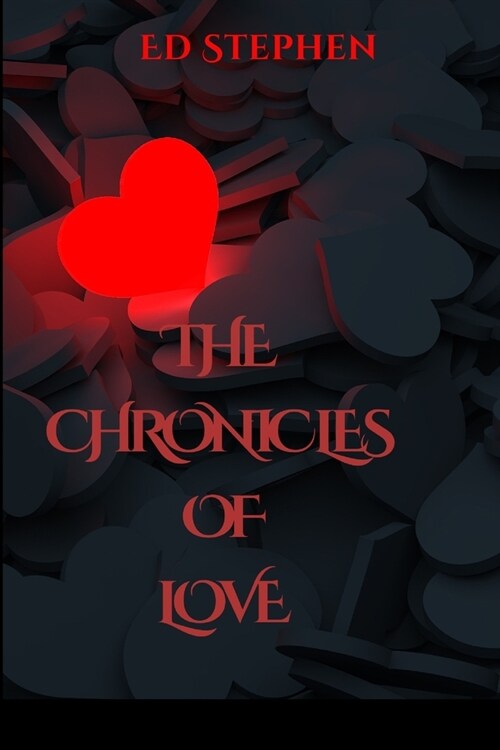 The Chronicles Of Love (Paperback)