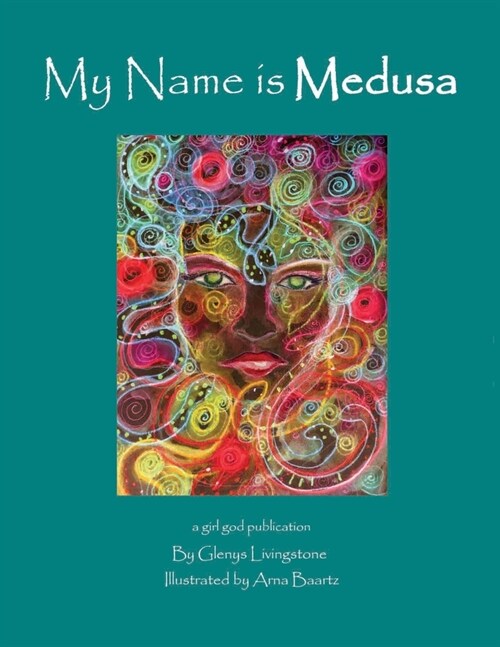 My Name is Medusa (Paperback)