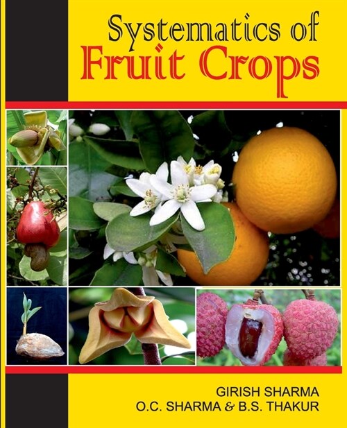 Systematics of Fruit Crops (Fully Illustrated) (Paperback)