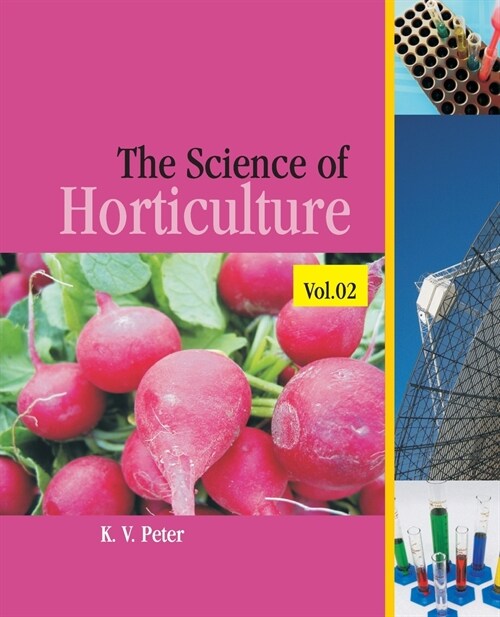 The Science of Horticulture: Vol 02 (Paperback)
