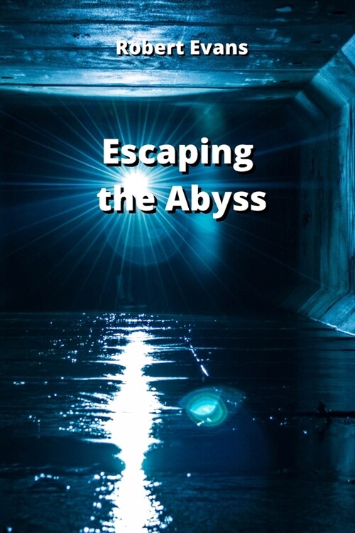 Escaping the Abyss (Paperback)