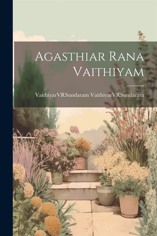 Agasthiar Rana Vaithiyam (Paperback)