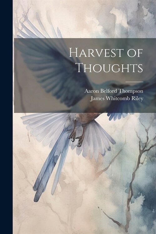 Harvest of Thoughts (Paperback)