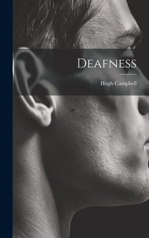 Deafness (Hardcover)