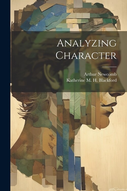 Analyzing Character (Paperback)