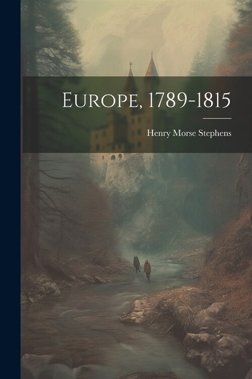 Europe, 1789-1815 (Paperback)