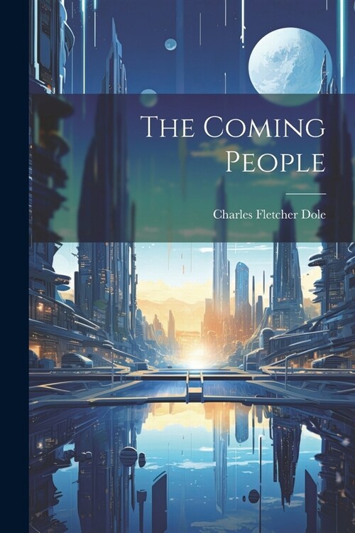 The Coming People (Paperback)