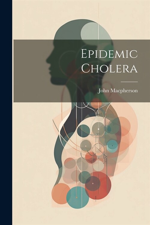 Epidemic Cholera (Paperback)