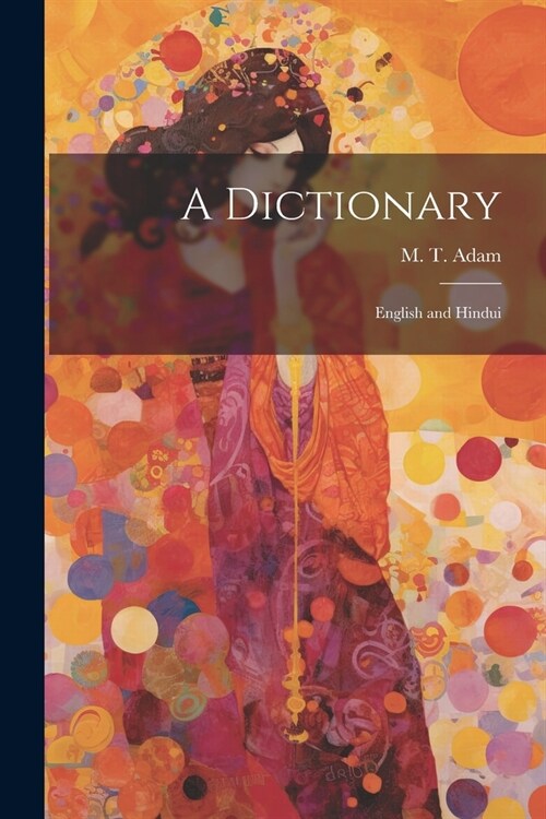 A Dictionary: English and Hindui (Paperback)