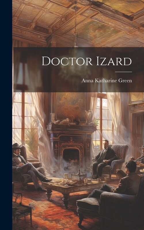 Doctor Izard (Hardcover)