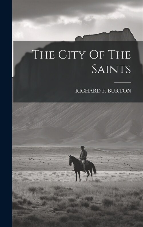 The City Of The Saints (Hardcover)