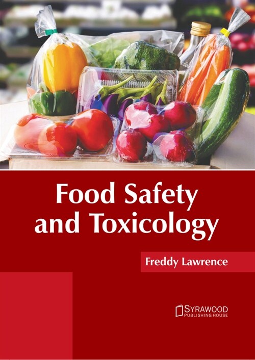 Food Safety and Toxicology (Hardcover)