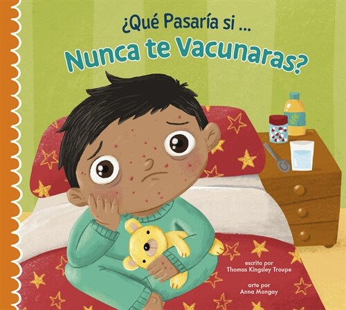 풯u?Pasar? Si Nunca Recibieras Las Vacunas? (Paperback)