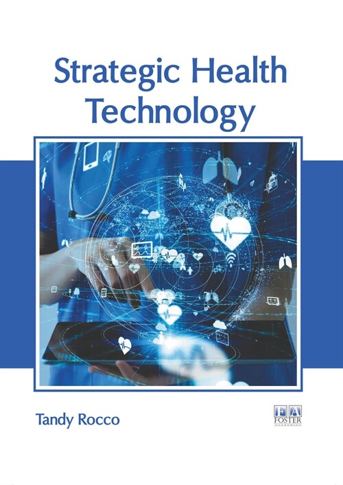 Strategic Health Technology (Hardcover)