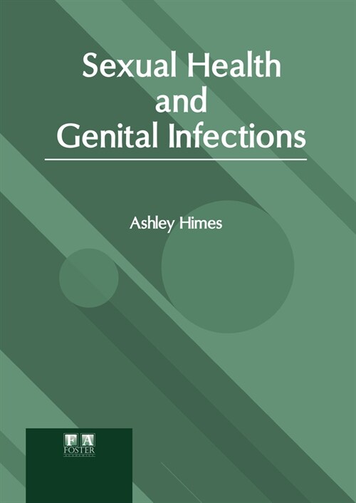 Sexual Health and Genital Infections (Hardcover)