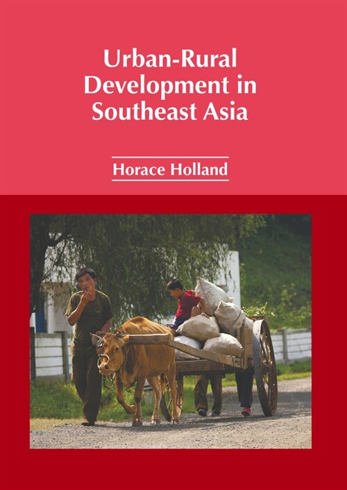 Urban-Rural Development in Southeast Asia (Hardcover)