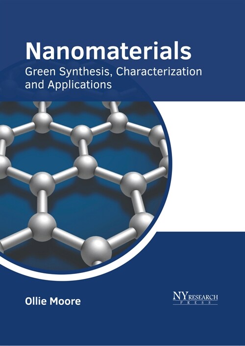 Nanomaterials: Green Synthesis, Characterization and Applications (Hardcover)