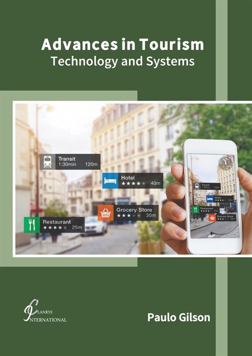 Advances in Tourism: Technology and Systems (Hardcover)