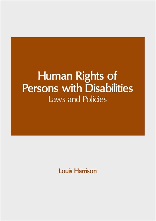 Human Rights of Persons with Disabilities: Laws and Policies (Hardcover)