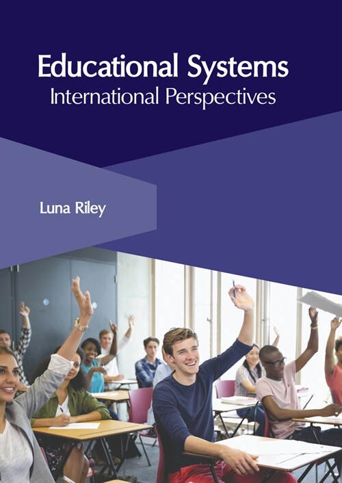 Educational Systems: International Perspectives (Hardcover)