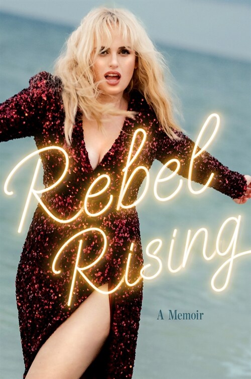 Rebel Rising: A Memoir (Hardcover)