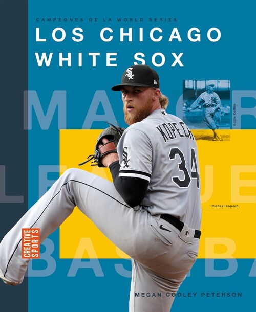 Los Chicago White Sox (Paperback)