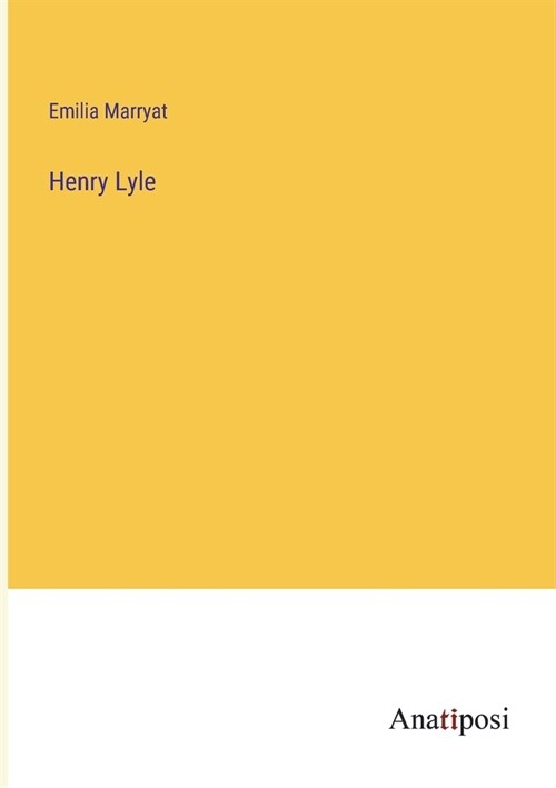 Henry Lyle (Paperback)