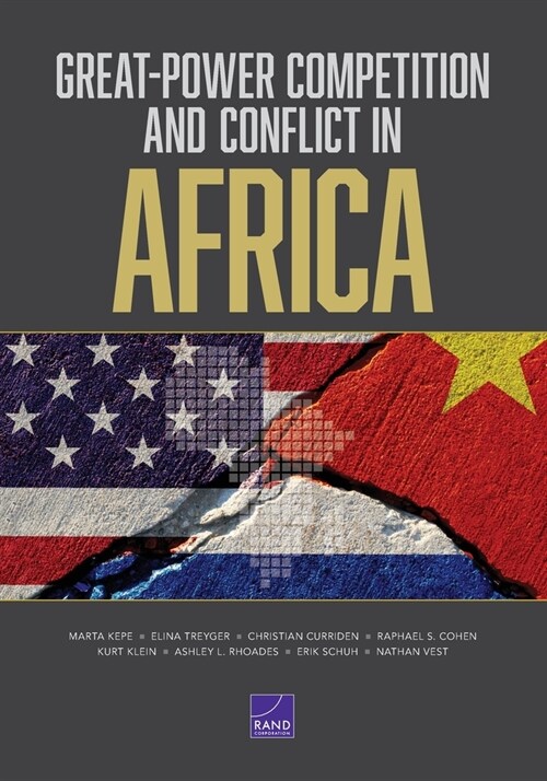 Great-Power Competition and Conflict in Africa (Paperback)