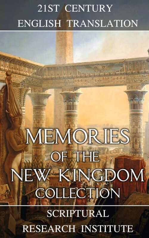 Memories of the New Kingdom Collection (Paperback)