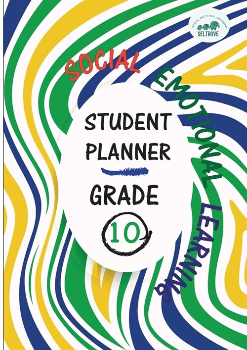 Social-Emotional Learning (SEL) Student Planner Grade 10 (Paperback)