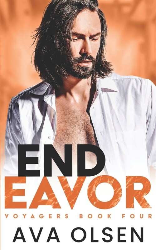 Endeavor: MMM Romance (Voyagers Book Four) (Paperback)