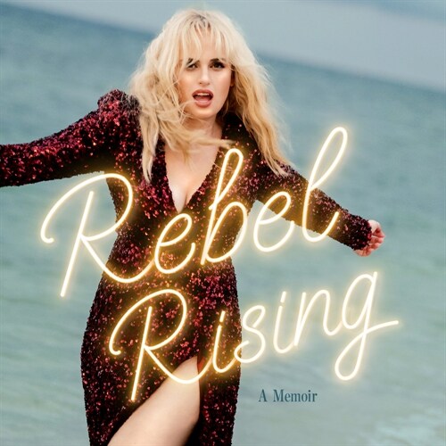 Rebel Rising: A Memoir (Audio CD)