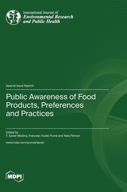 Public Awareness of Food Products, Preferences and Practices (Hardcover)