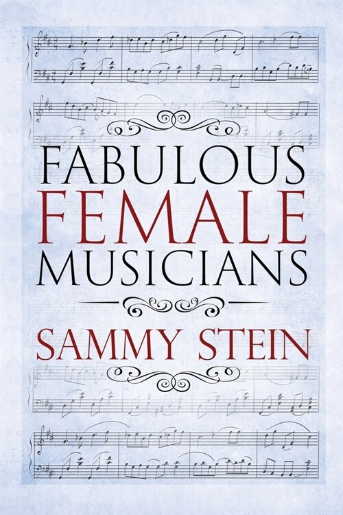 Fabulous Female Musicians (Paperback)