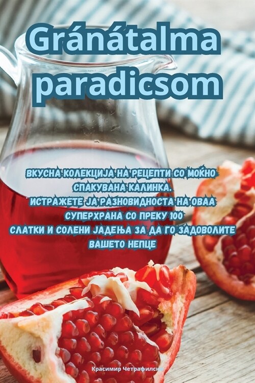 Gr??alma paradicsom (Paperback)