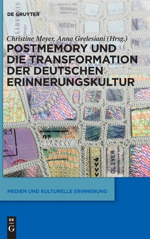 Postmemory Und Die Transformation Der Deutschen Erinnerungskultur (Hardcover)