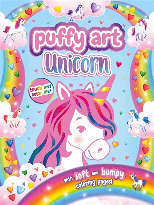 Unicorn Puffy Art: Touch and Feel Coloring Book (Paperback)