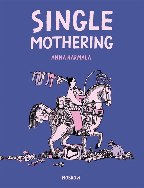 Single Mothering (Paperback)