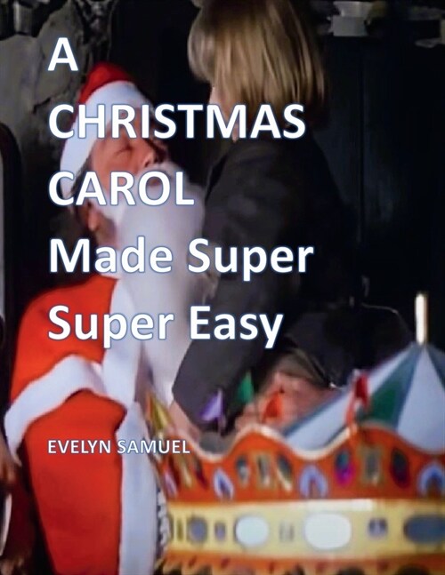 A Christmas Carol: Made Super Super Easy (Paperback)