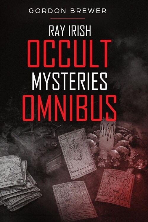 Ray Irish Occult Suspense Mysteries Omnibus (Paperback)