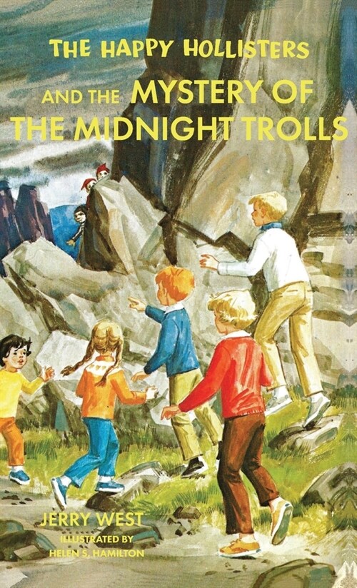 The Happy Hollisters and the Mystery of the Midnight Trolls (Hardcover)
