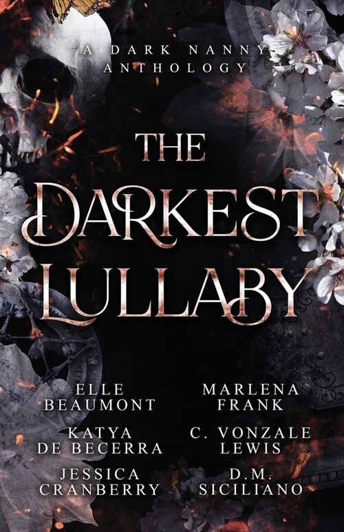 The Darkest Lullaby: A Dark Nanny Anthology (Paperback)