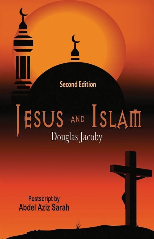 Jesus and Islam-Second Edition (Paperback)