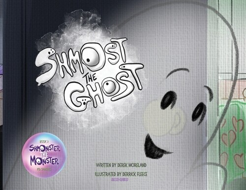 Shmost the Ghost (Paperback)