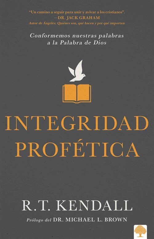 Integridad Prof?ica / Prophetic Integrity (Paperback)