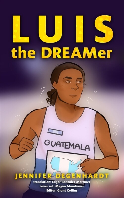 LUIS, the DREAMer (Paperback)